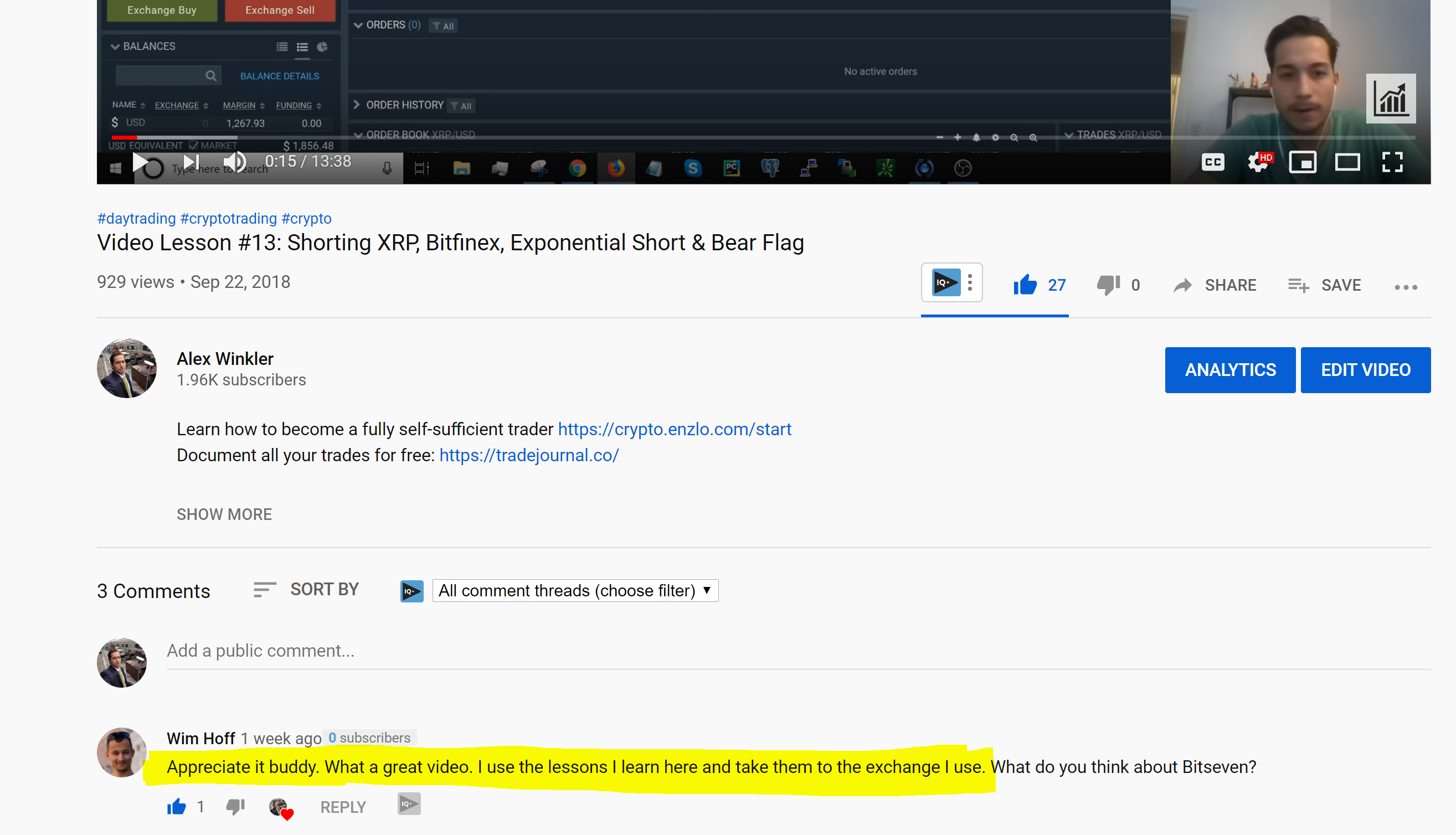 TradeJournal review by Wim Hoff Youtube Comment - Alex Winkler